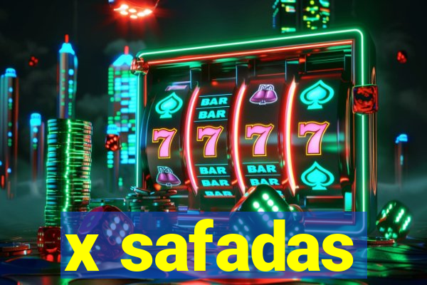 x safadas